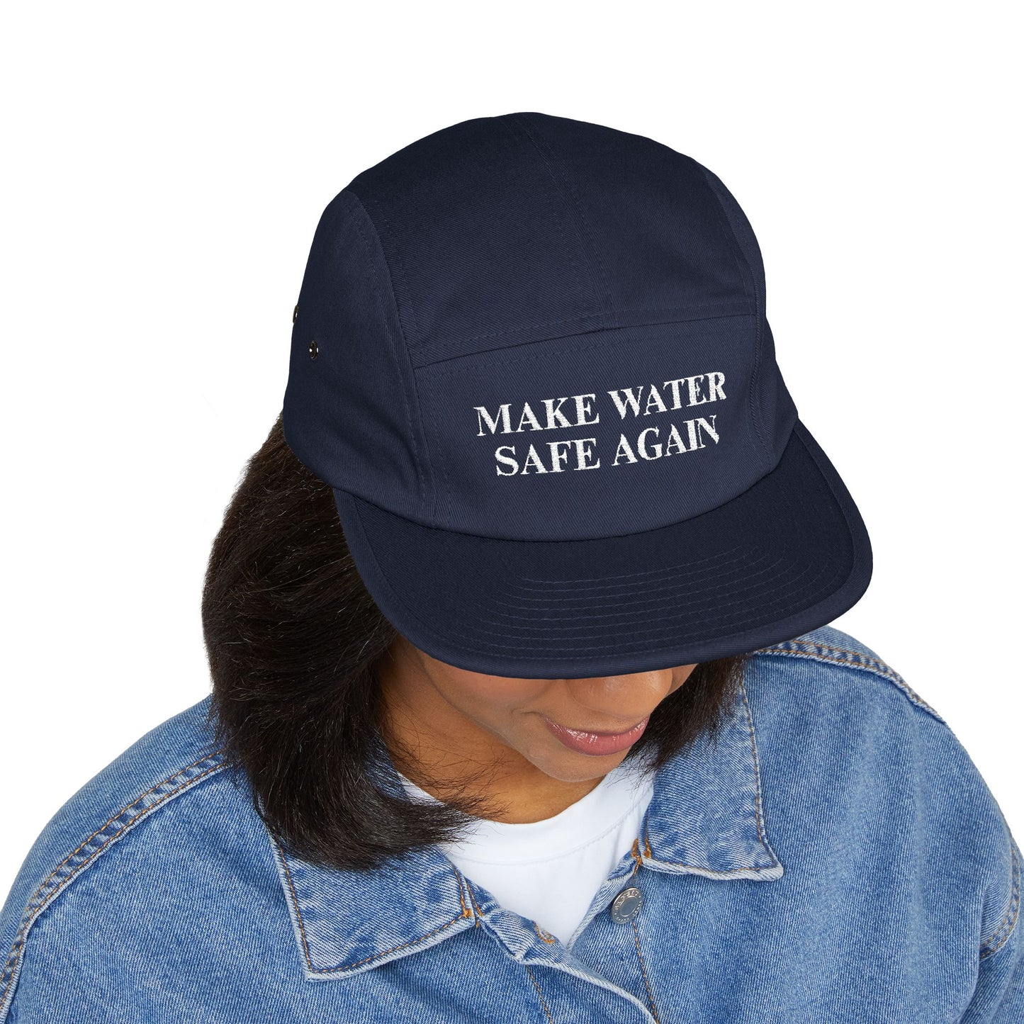 Make Water Safe Again - Embroidered 5 Panel Cap