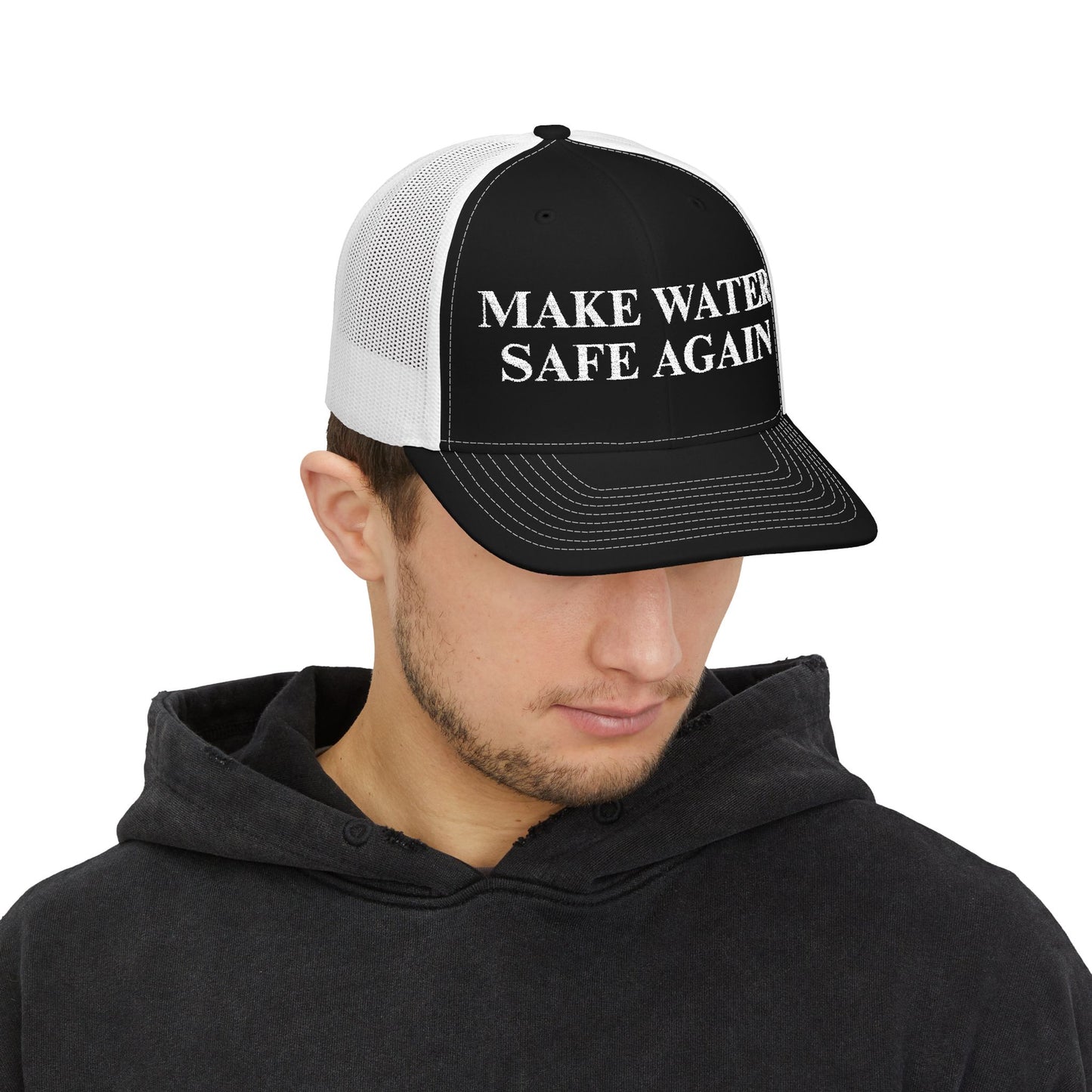 Make Water Safe Again – Embroidered Trucker Hat
