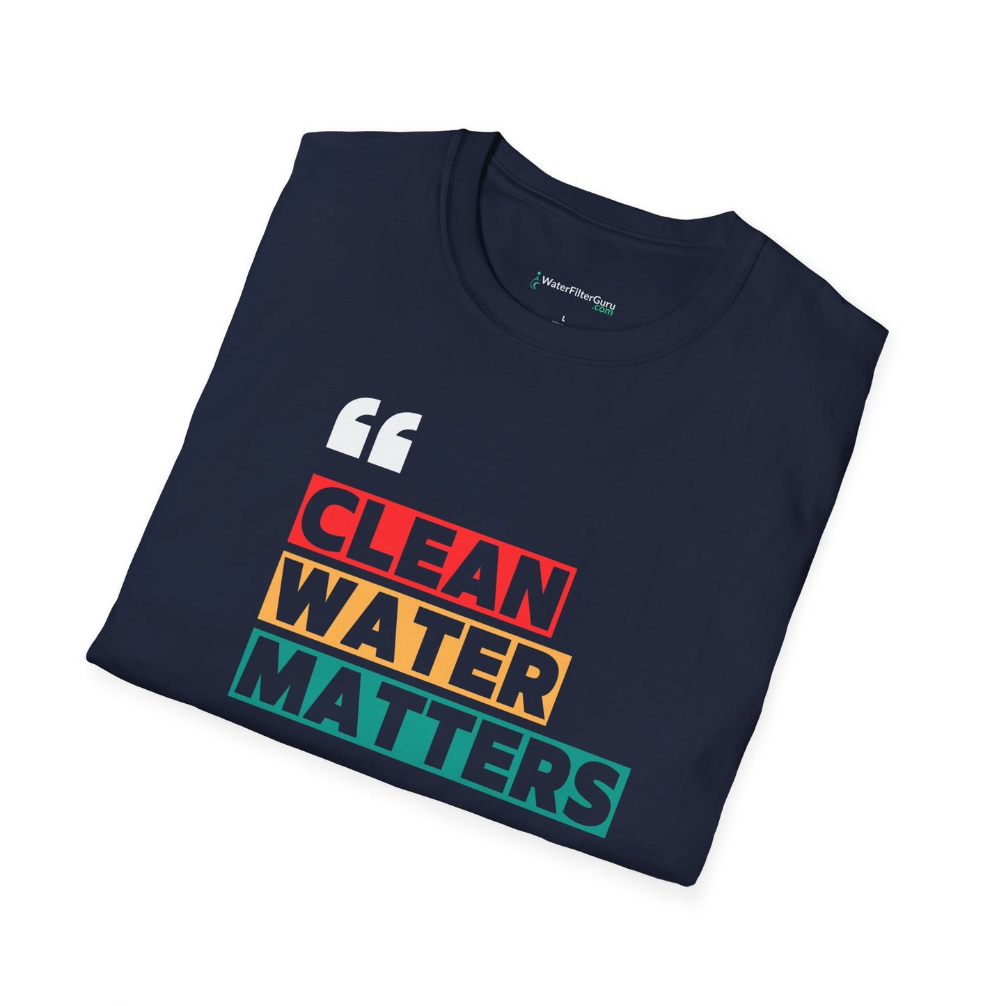 Clean Water Matters - Unisex T-Shirt