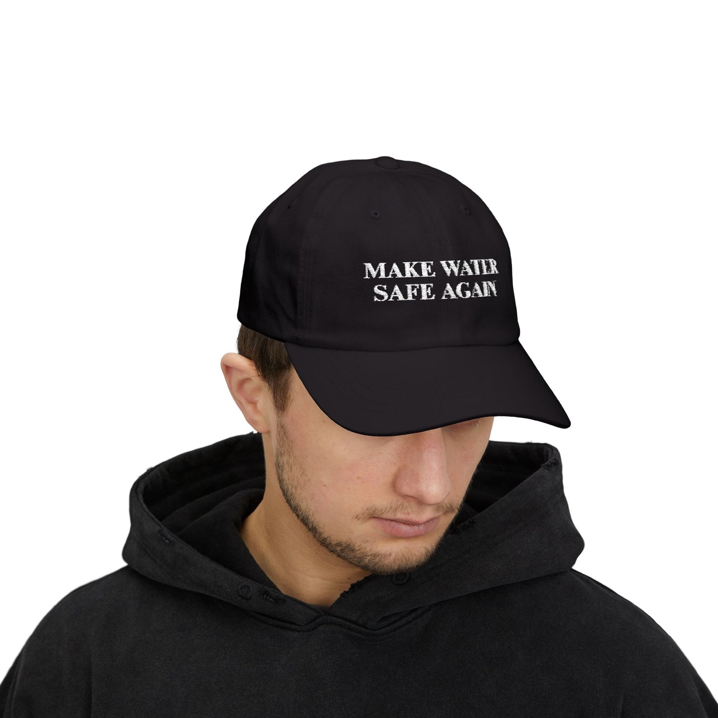 Make Water Safe Again – Embroidered Dad Cap - Dark